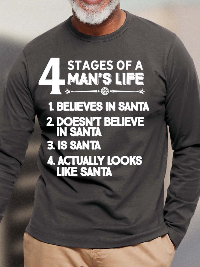 Men’s 4 Stages Of A Man’s Life Believes In Santa Cotton Crew Neck Casual Top