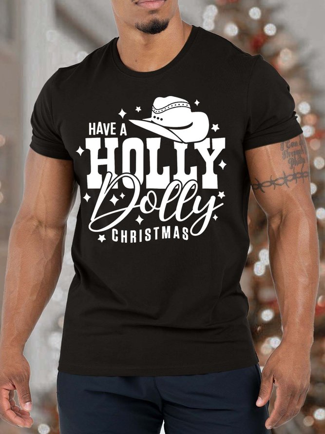 Men’s Have A Holly Dolly Christmas Fit Casual T-Shirt