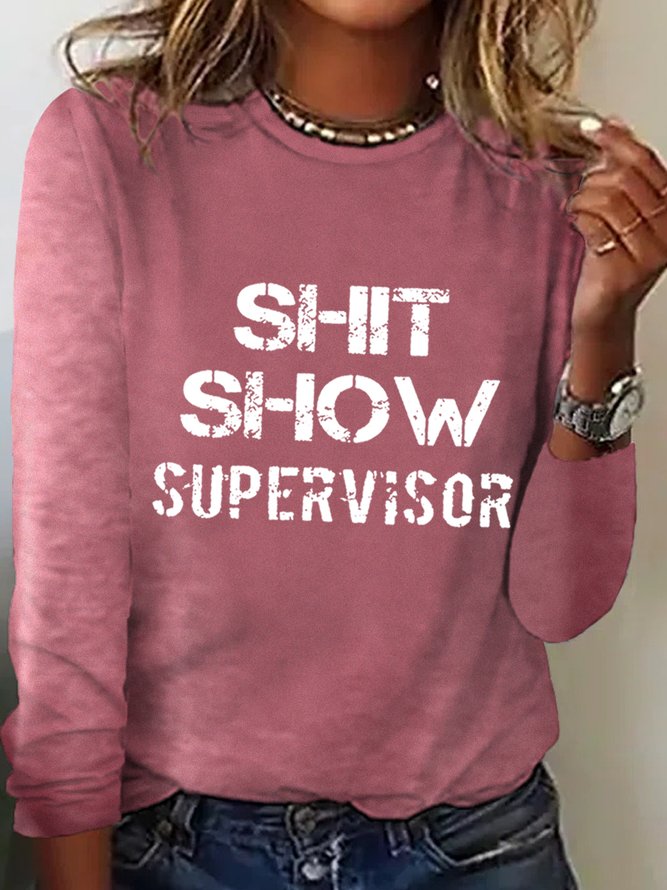 Women's Shit Show Supervisor Simple Long sleeve Top
