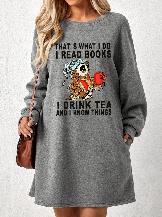 Women Owl That’s What I Do I Read Books I Drink Tea And I Know Things Loose Casual Animal Sweatshirt Dress