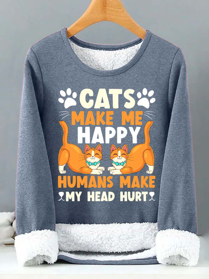 Lilicloth X Manikvskhan Cats Make Me Happy Humans Make My Mind Hurt Womens Warmth Fleece Sweatshirt