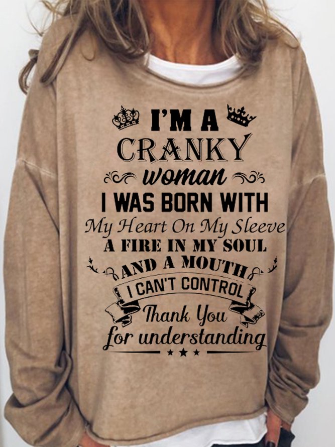 Women's Funny I'm A Cranky Woman Crew Neck Casual Letters Top