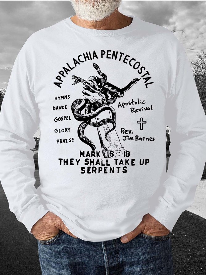 Men’s Appalachia Pentecostal They Shall Take Up Serpents Casual Regular Fit Sweatshirt