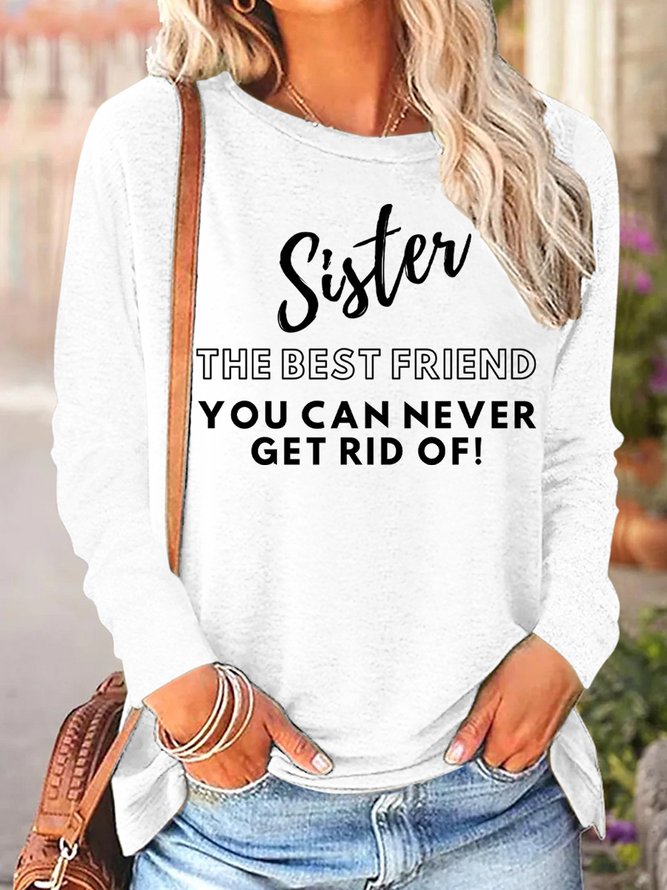Lilicloth X Kat8lyst Sister The Best Friend You Can Never Get Rid Of Womens Long Sleeve T-Shirt