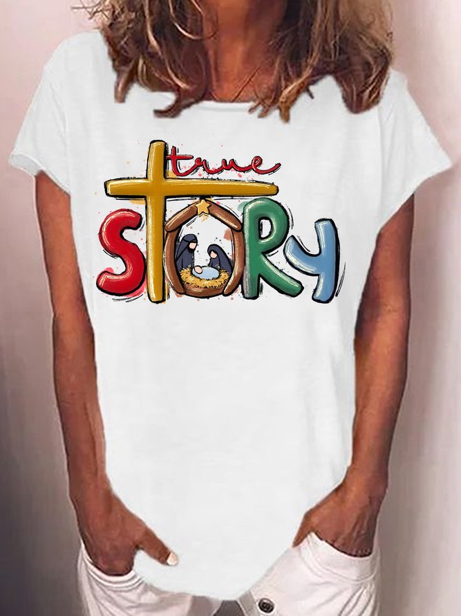 Women's True Story Christmas Nativity Jesus Christian Christmas Casual T-Shirt