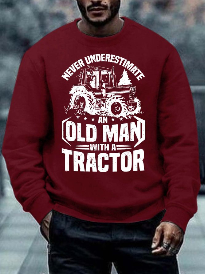Men’s Never Underestimate An Old Man With A Tractor Casual Regular Fit Crew Neck Sweatshirt