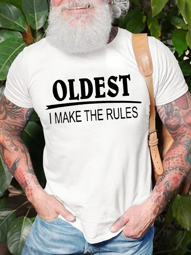 Men's Oldest I Make The Rules Funny Graphic Print Casual Cotton Crew Neck Text Letters T-Shirt