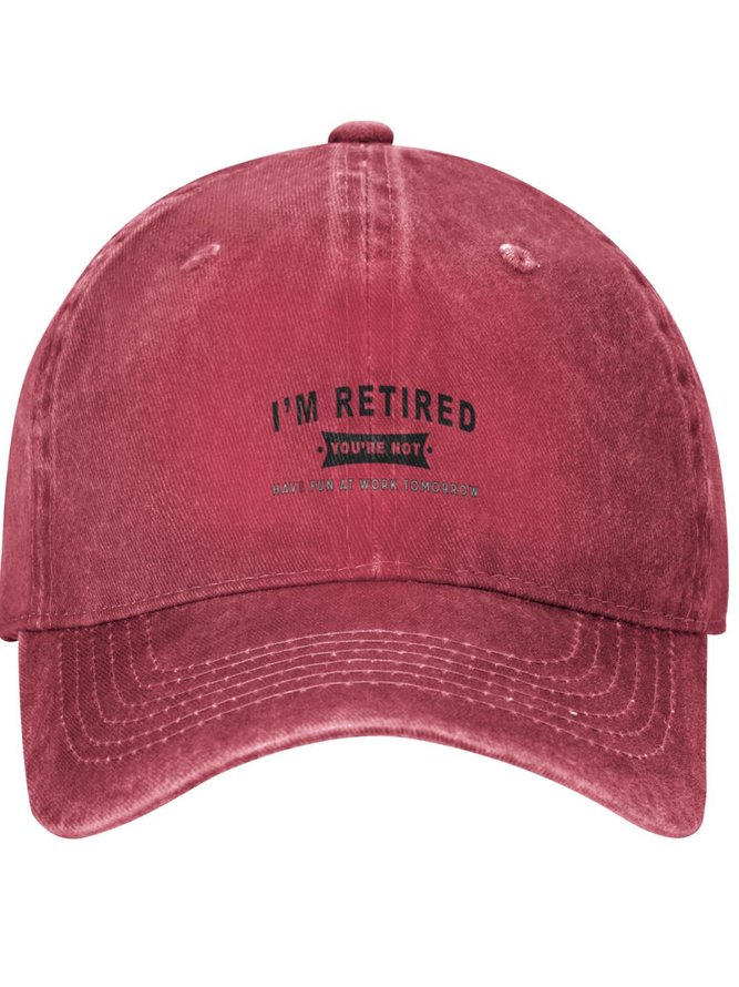 I Am Retired Funny Text Letters Adjustable Hat