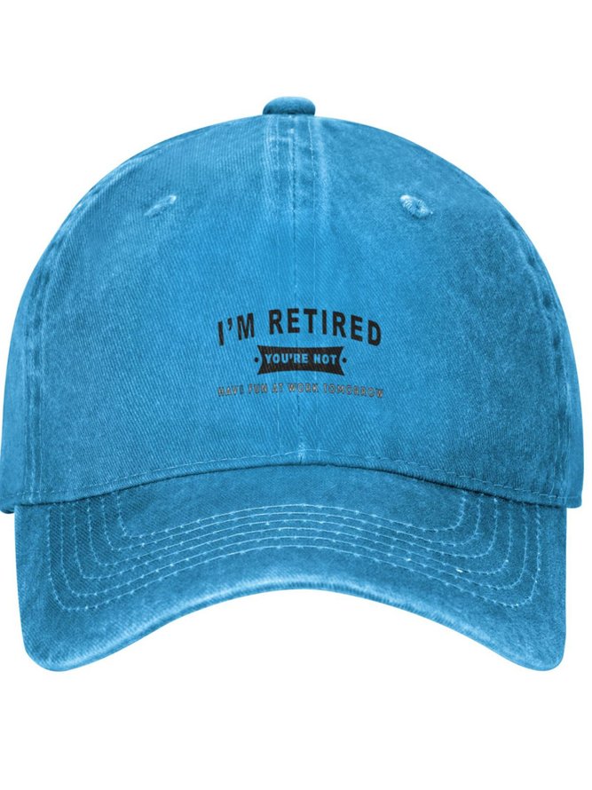 I Am Retired Funny Text Letters Adjustable Hat