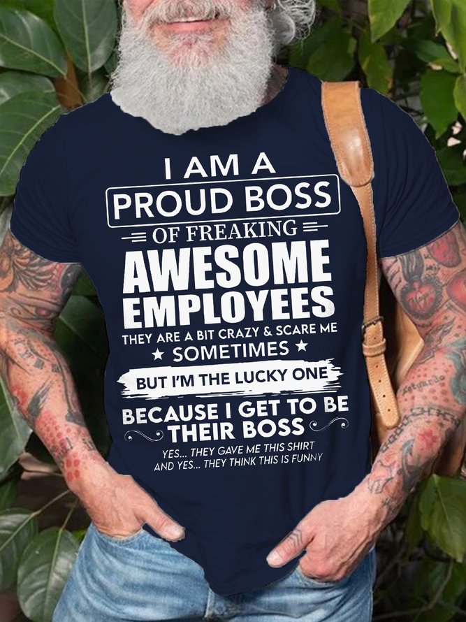 Men's Funny Holiday Gift I AM A PROUD BOSS Casual Letters T-Shirt
