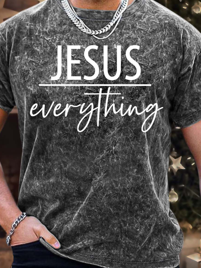 Men’s Jesus Everything Crew Neck Regular Fit Text Letters Casual T-Shirt