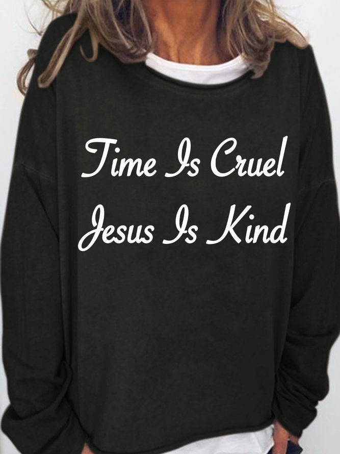 Lilicloth X Herbert Time Is Cruel Jesus Is Kind Womens Sweatshirt