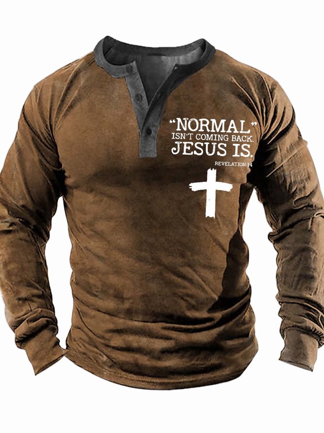 Men’s Normal Isn’t Coming Back Jesus Is Casual Half Turtleneck Text Letters Regular Fit Top