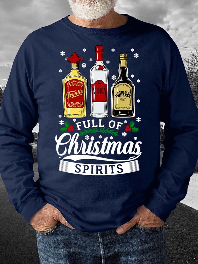 Men’s Full Of Christmas Spirits Tequila Vodka Whiskey Casual Regular Fit Sweatshirt