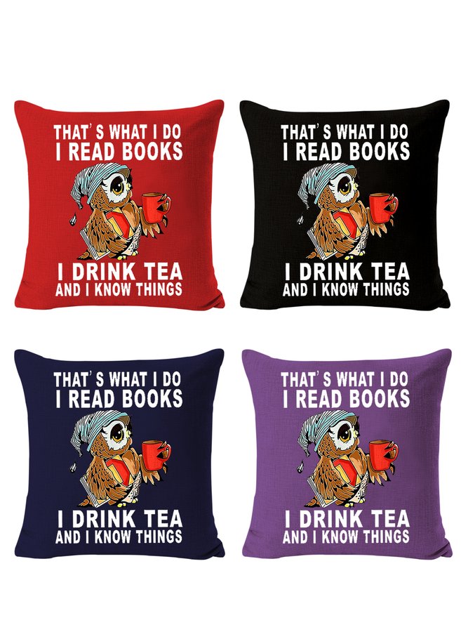 18*18 Set of 4 Owl That’s What I Do I Read Books I Drink Tea And I Know Things Loose Simple Backrest Cushion Pillow Covers, Decorations For Home