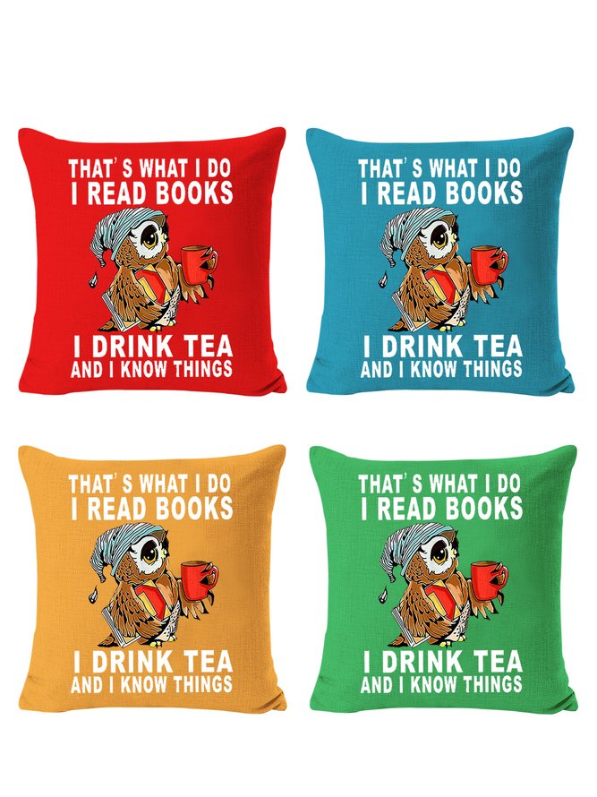 18*18 Set of 4 Owl That’s What I Do I Read Books I Drink Tea And I Know Things Loose Simple Backrest Cushion Pillow Covers, Decorations For Home
