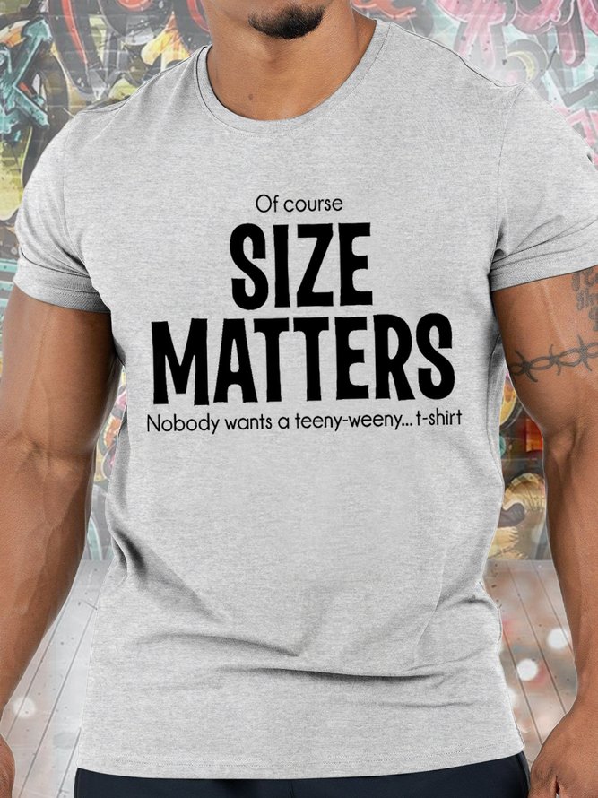 Men's Of Course Size Matters Funny Graphic Print Casual Text Letters Cotton T-Shirt