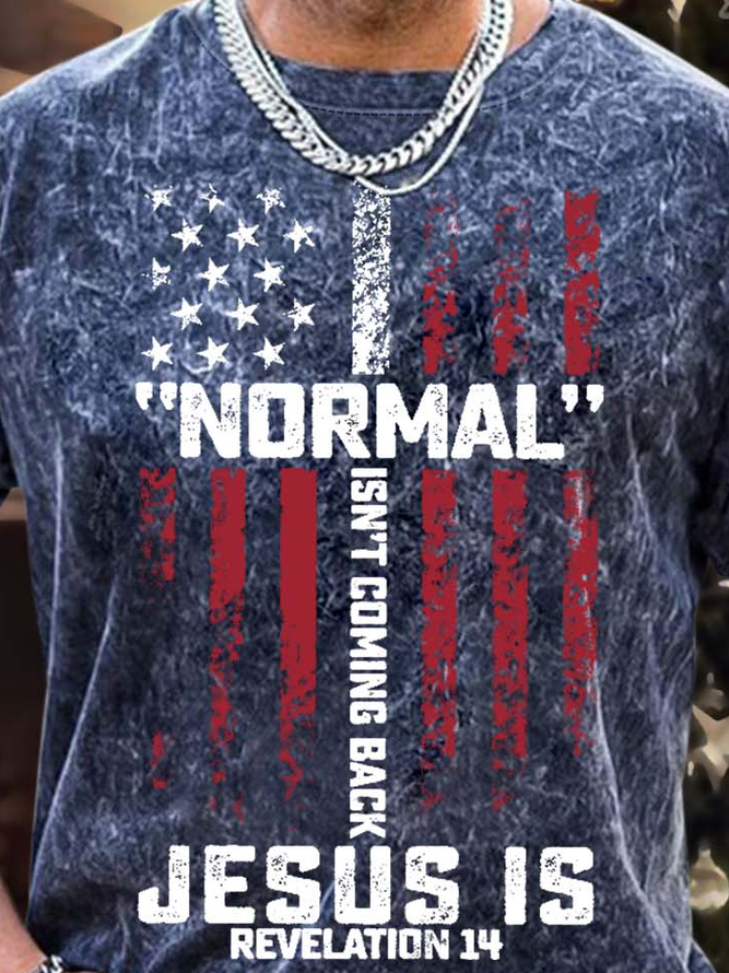 Men’s Normal Isn’t Coming Back Jesus Is Casual Crew Neck Regular Fit T-Shirt