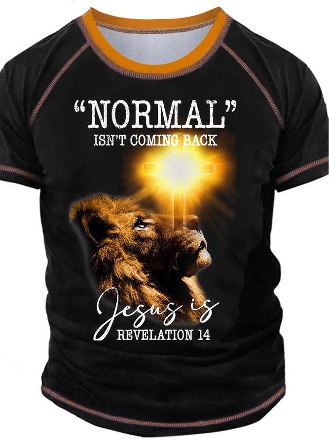 Men’s Normal Isn’t Coming Back Jesus Is Crew Neck Text Letters Casual T-Shirt