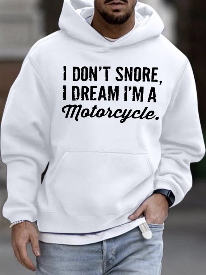 Men's I Don't Snore I Dream I Am A Motorcycle Funny Graphic Print Hoodie Text Letters Loose Casual Sweatshirt