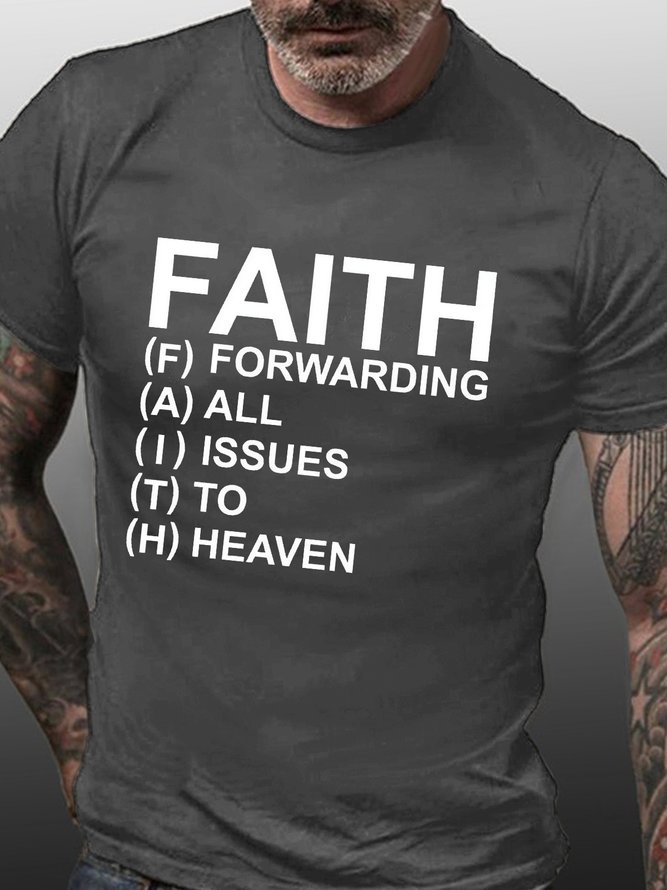 Men's Faith Forwarding All Issus To Heaven Graphic Print Cotton Loose Casual Text Letters T-Shirt