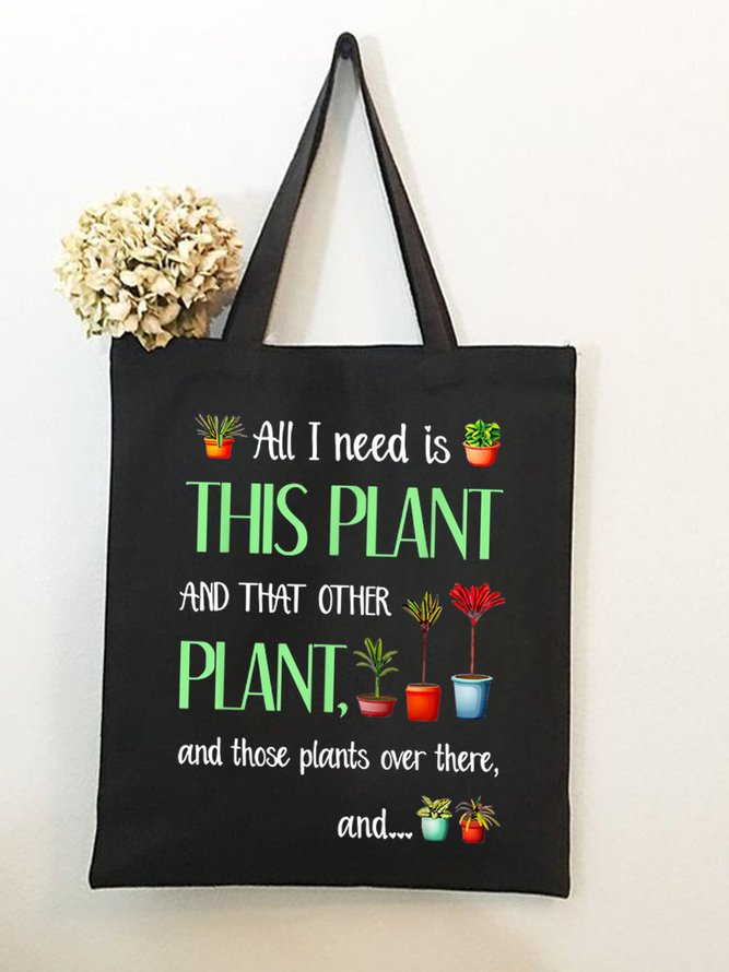 All I Need is This Plant Plant Graphic Casual Shopping Tote Bag