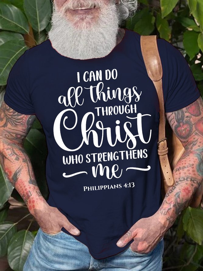 Men's I Can Do All Things Christ Tho Strengthens Me Funny Graphic Print Loose Casual Cotton Text Letters T-Shirt