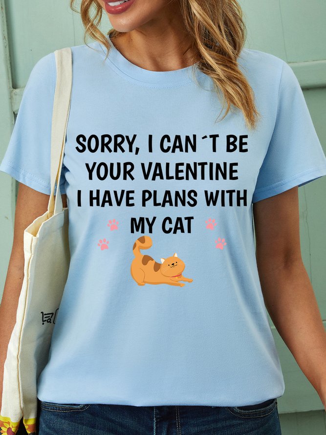 Lilicloth X Hynek Rajtr Sorry I Can't Be Your Valentine I Have Plans With My Cat Womens T-Shirt