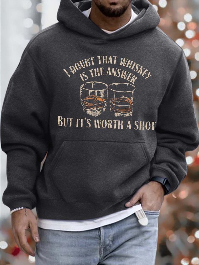 Men’s I Doubt That Whiskey Is The Answer But It’s Worth A Shot Text Letters Casual Hoodie Loose Sweatshirt