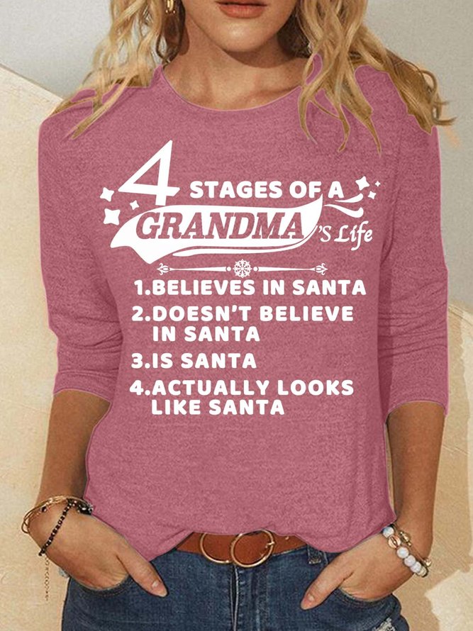 Women’s 4 Stages Of A Grandma’s Life Believes In Santa Loose Casual Christmas Top