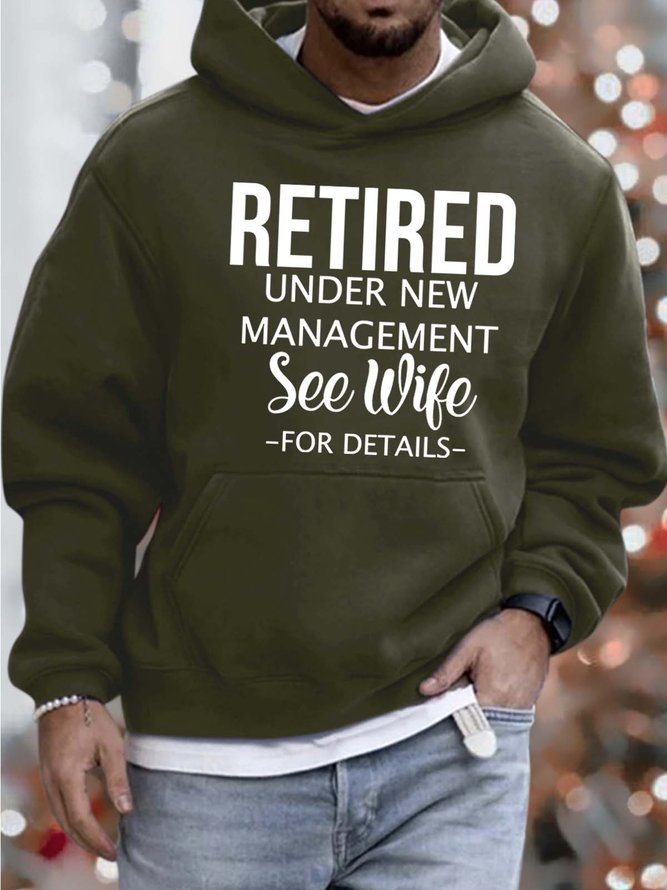 Men’s Retired Under New Management See Wife For Details Text Letters Hoodie Casual Sweatshirt