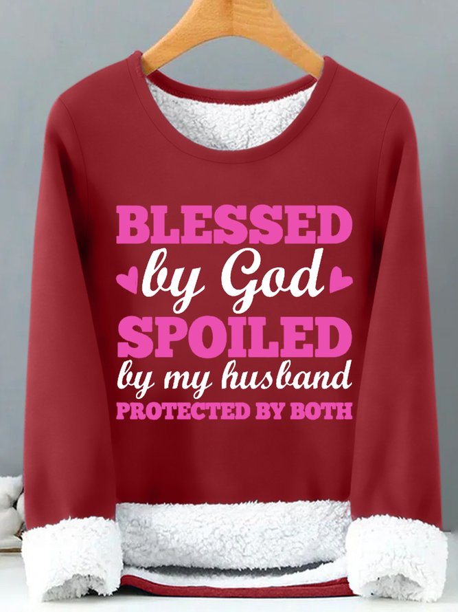 Women's Blessed by God spoiled by my husband protected by both Simple Sweatshirt