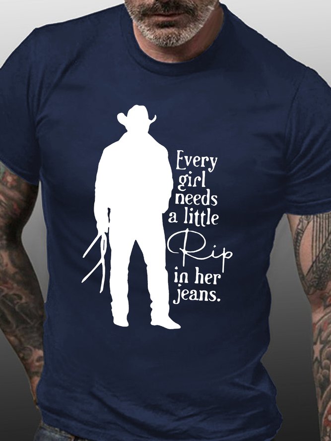 Men’s Every Girl Needs A Little Rip In Her Jeans Text Letters Casual Loose T-Shirt