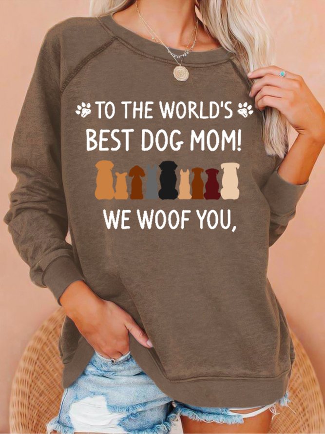 Women's Best Dog Mom I Woof You Loose Simple Text Letters Sweatshirt