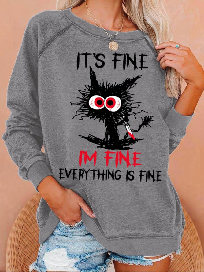 Womens Funny It's Fine I'm Fine Letters Sweatshirt