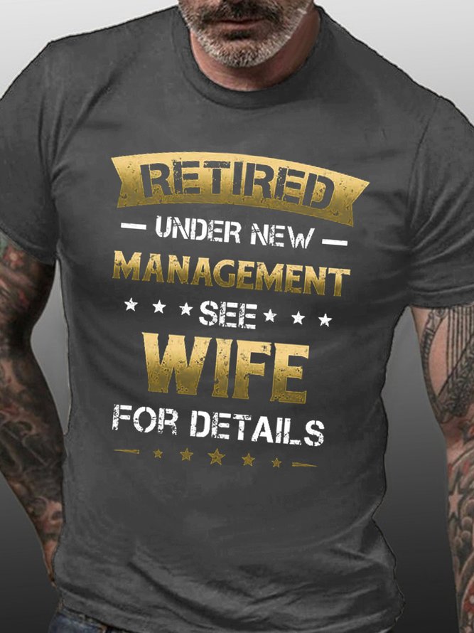 Men's Funny Word Retired Wife Casual Loose Crew Neck T-Shirt