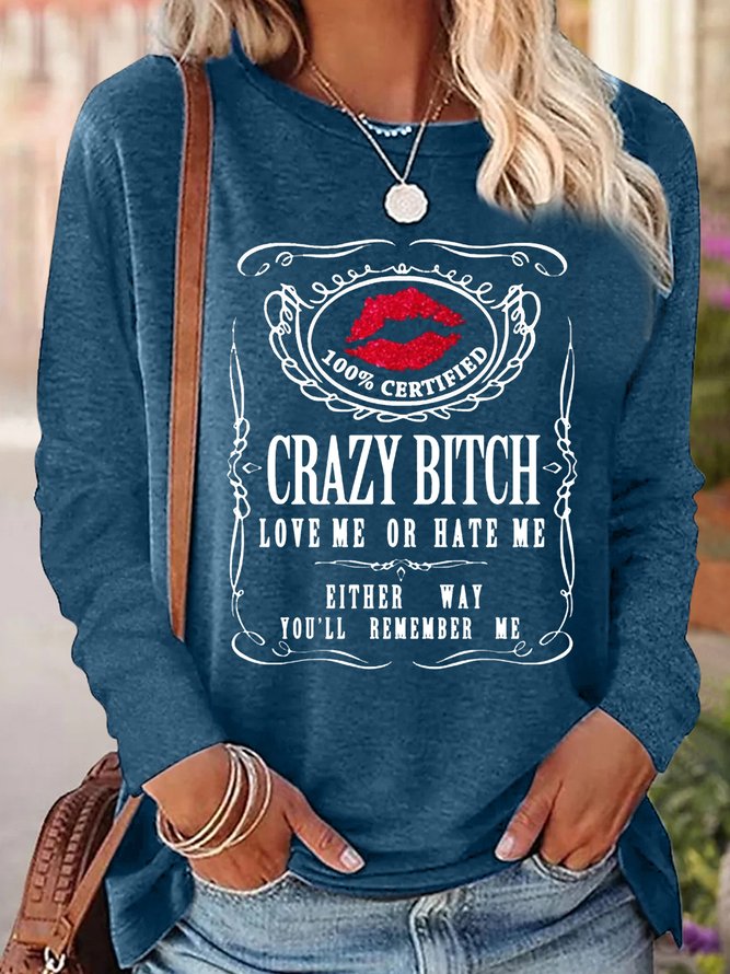 Womens Funny Crazy Bitch Letters Casual Crew Neck Top