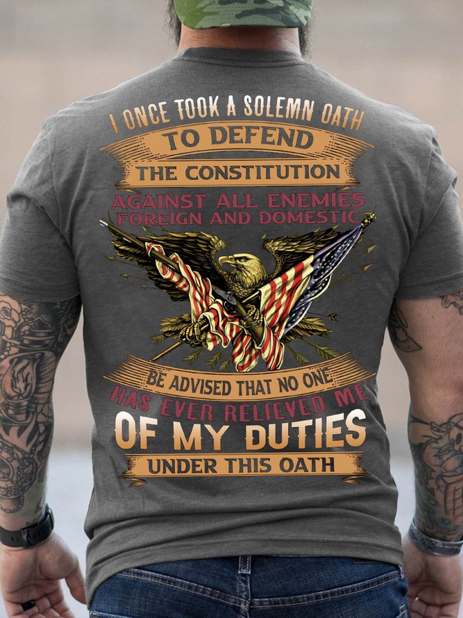 Men's No One Has Ever Relieved Me Of My Duties Under This Oath Funny Flag Graphic Print Casual Text Letters Cotton T-Shirt