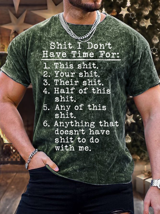 Men's I Don't Have Time Funny Text Letters Graphic Bleach Print Casual Loose Crew Neck T-Shirt