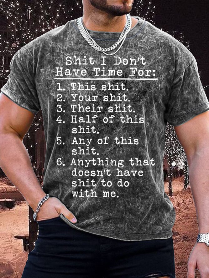 Men's I Don't Have Time Funny Text Letters Graphic Bleach Print Casual Loose Crew Neck T-Shirt