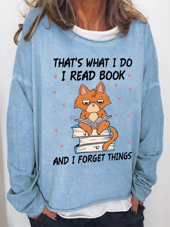 Lilicloth X Manikvskhan That‘s What I Do I Read Book And I Forget Things Womens Sweatshirt