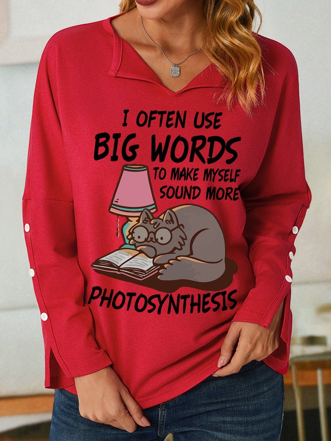 Lilicloth X Manikvskhan I Often Use Big Words To Make Myself Sound More Photosynthesis Womens Shawl Collar Sweatshirt