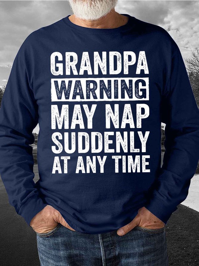 Men's Grandpa Warning May Nap Soddenly At Any Time Funny Graphic Print Text Letters Casual Crew Neck Loose Sweatshirt