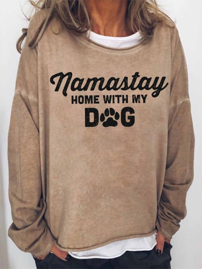 Women's Namastay with My Dog Text Letters Crew Neck Simple Sweatshirt