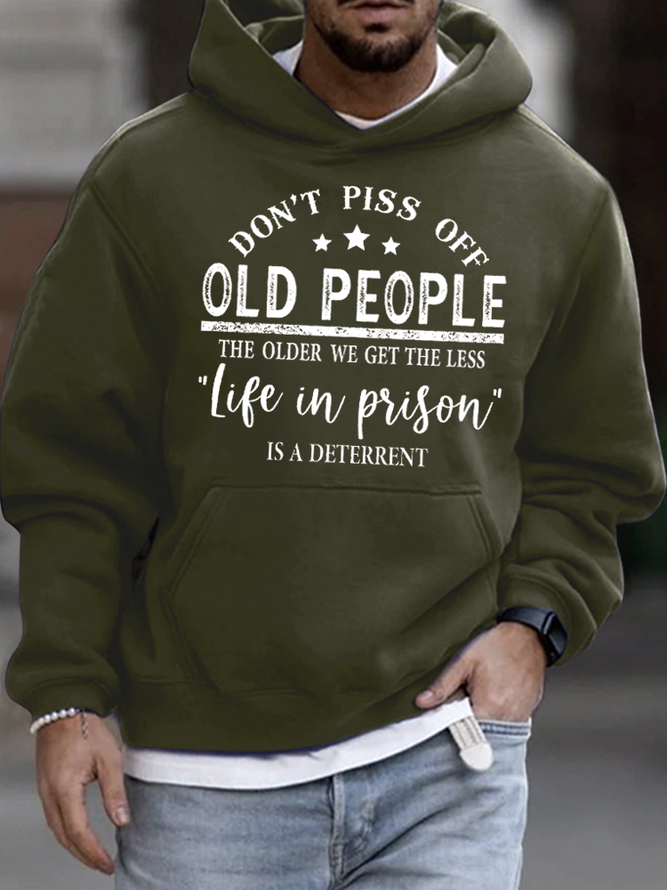Don't Piss Off Old People Mens Hoodie
