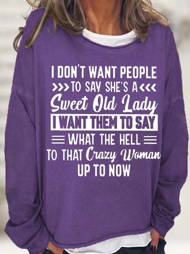 Women's Funny Old Lady Letter Casual Crew Neck Sweatshirt