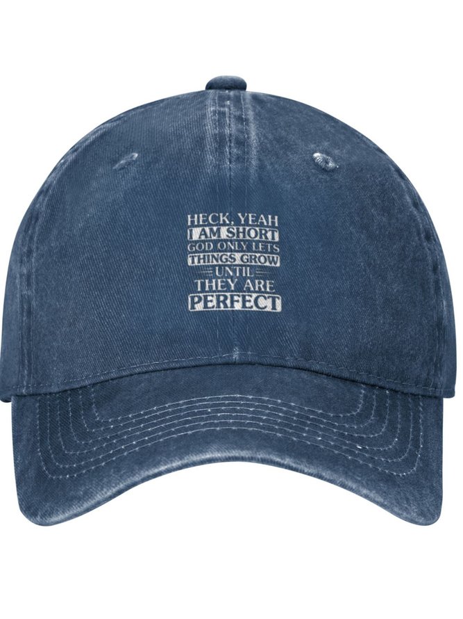 Heck Yeah I Am Short Funny Text Letters Adjustable Hat