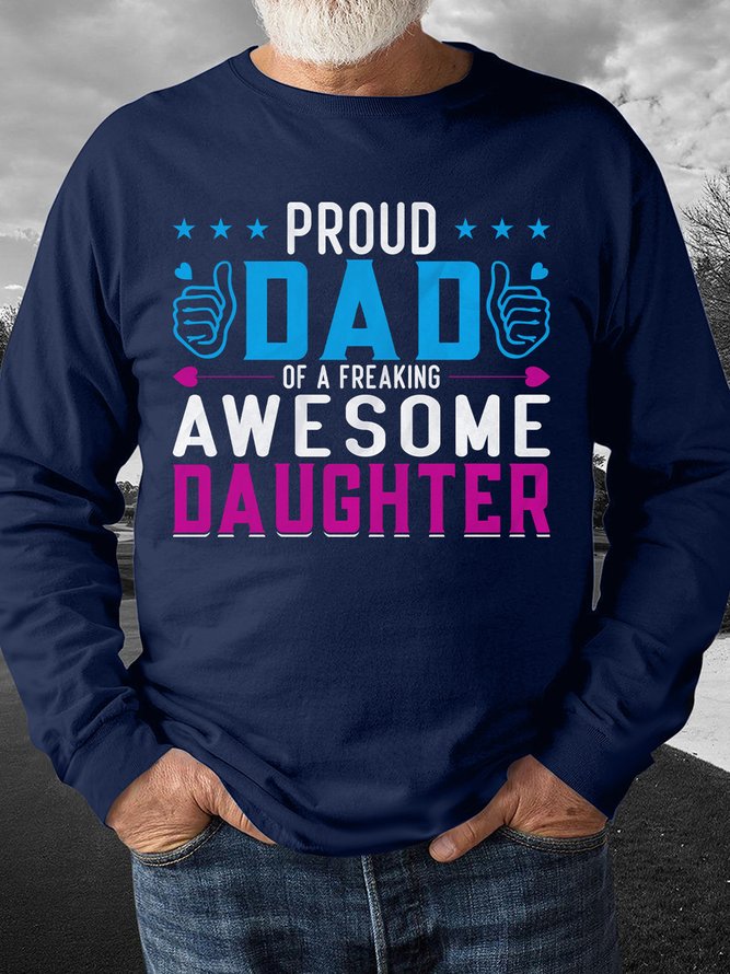 Lilicloth X Abu Proud Dad Of A Freaking Awesome Daughter Mens Sweatshirt