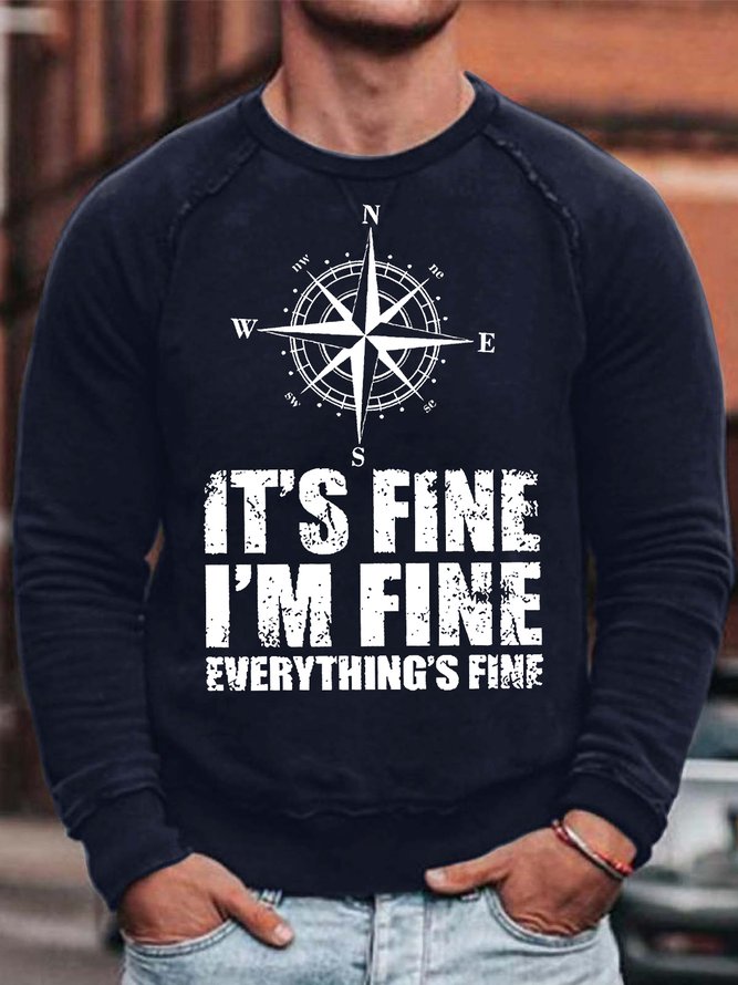 Men's It Is Fine I Am Fine Everything Is Fine Funny Compass Graphic Printing Casual Crew Neck Cotton-Blend Text Letters Sweatshirt