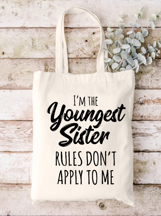 I Am The Youngest Sister Family Text Letters Casual Shopping Tote Bag